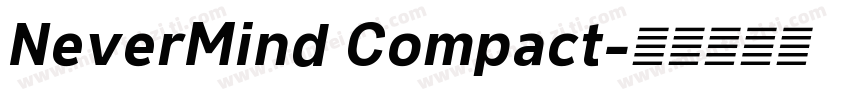 NeverMind Compact字体转换